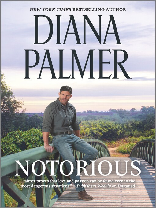 Title details for Notorious by Diana Palmer - Wait list
